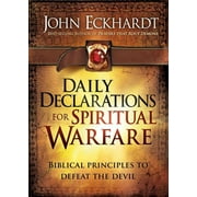 Daily Declarations for Spiritual Warfare: Biblical Principles to Defeat the Devil, (Hardcover)